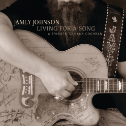 Jamey Johnson - Living for a Song - A Tribute to Hank Cochran